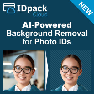 IDpack Cloud Introduces AI-Powered Background Removal for Photo IDs